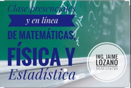 Clases y Asesorías de Matemáticas, Física y Estadística