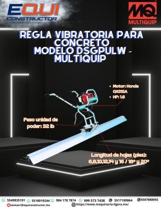 REGLA VIBRATORIA PARA CONCRETO MODELO DSGPULW-MULTIQUIP/NUEVO LEON,ALLENDE.