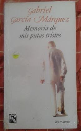 Gabriel  García Márquez. Memoria de mis putas tristes