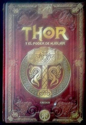 Thor y el poder de mjolnir