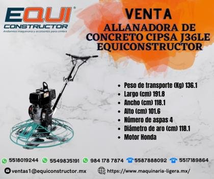 Venta Allanadora de Concreto Cipsa J36LE