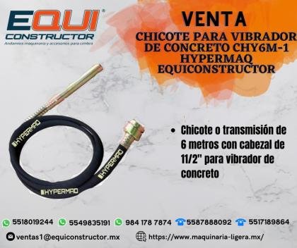Venta Chicote para Vibrador de Concreto CHY6M-1